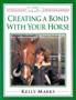 Creating a Bond with Your Horse: 1