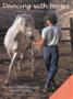 Dancing with Horses - Communication by Body Language