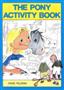 The Pony Activity Book