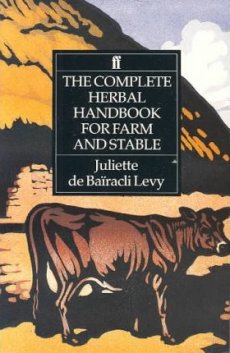 Complete Herbal Handbook For Farm And Stable