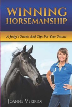 Winning Horsemanship:   Judge's Secrets and Tips for Your Success