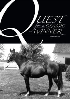 Quest For A Classic Winner