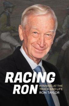 Racing Ron: Winning at the Track and Life