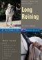 Long Reining: The Correct Approach
