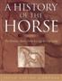 A History of the Horse: Volume 1 - The Iberian Horse from Ice Age to Antiquity