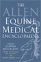 The Allen Equine Medical Encyclopaedia